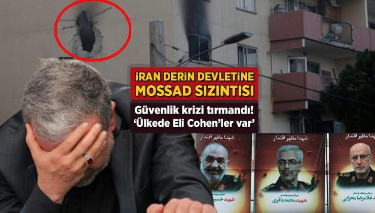 İran derin devletine Mossad sızıntısı! Güvenlik krizi tırmandı: ‘Ülkede Eli Cohen’ler var’